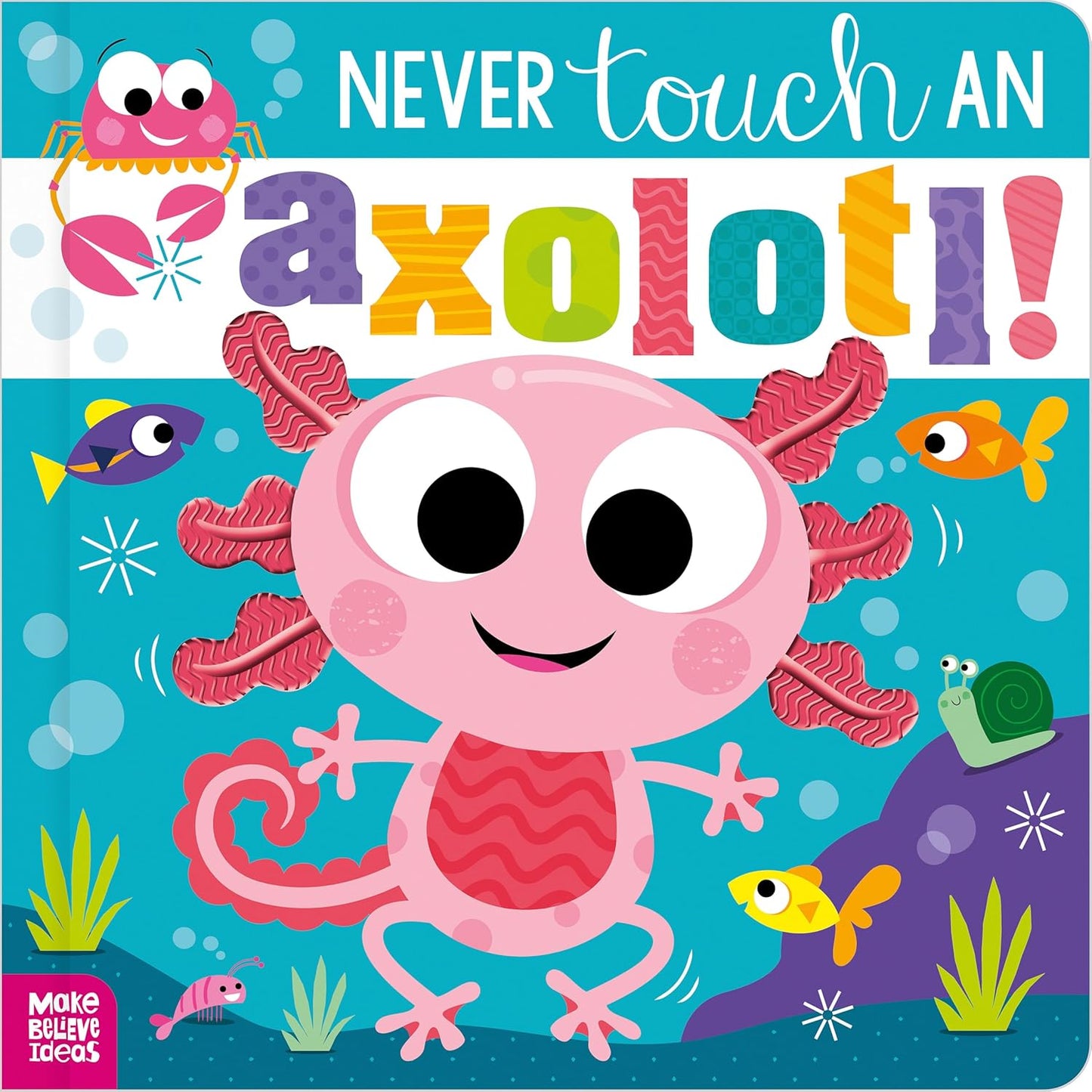 Hands Off: Proper Axolotl Handling Etiquette