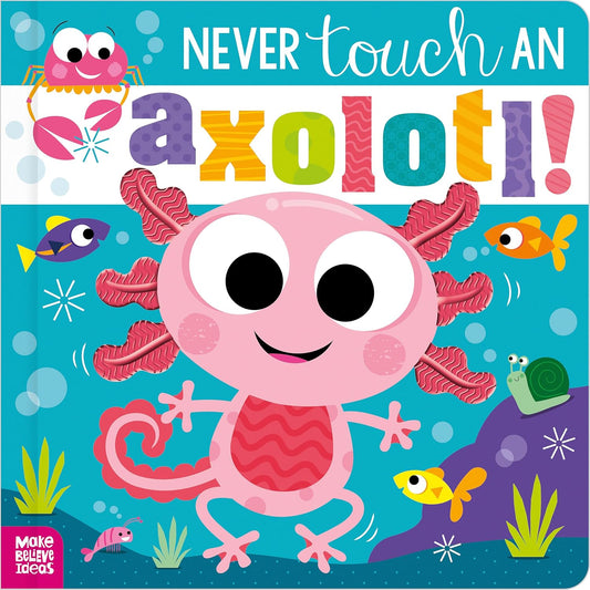 Hands Off: Proper Axolotl Handling Etiquette